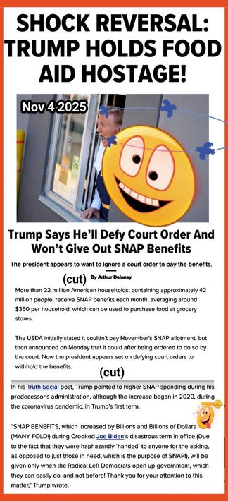 Trump pointed to higher SNAP spending during his predecessor’s administration, although the increase began in 2020, during the coronavirus pandemic, in Trump’s first term.

“SNAP BENEFITS, which increased by Billions and Billions of Dollars (MANY FOLD!) during Crooked Joe Biden’s disastrous term in office (Due to the fact that they were haphazardly ‘handed’ to anyone for the asking, as opposed to just those in need, which is the purpose of SNAP!), will be given only when the Radical Left Democrats open up government, which they can easily do, and not before! Thank you for your attention to this matter,” Trump wrote.