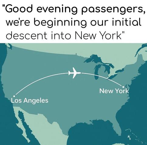 Good evening passengers we're making our initial descent