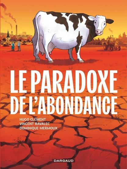 La paradoxe de l'abondance