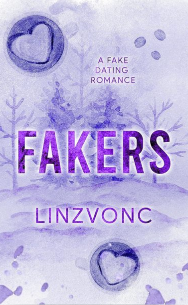 A book cover of winter-bare trees in snow with two mugs of coffee topped with hearts. Title: Fakers, a fake dating romance by Linzvonc