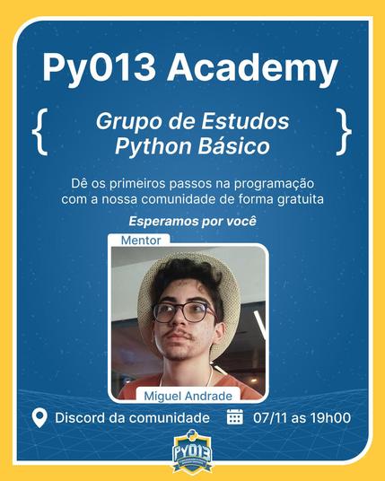 CTA Grupo de Estudos Python Básico com Miguel Andrade