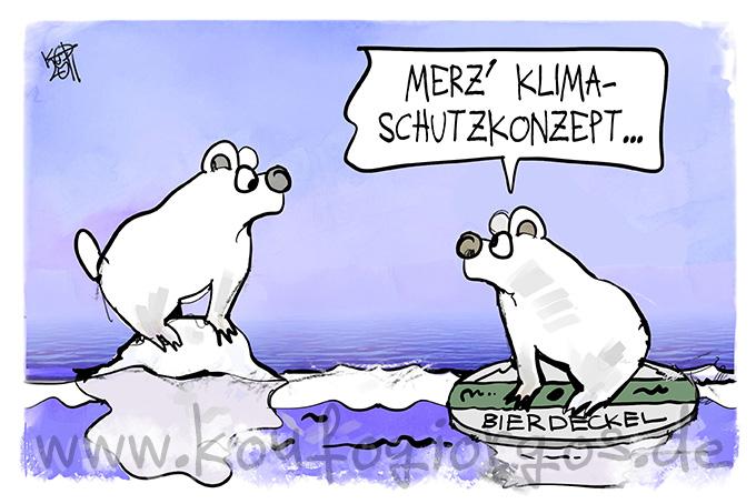 Karikatur: Zwei Eisbären- einer sitzt auf einer Eisscholle, der andere auf einem Bierdeckel. Er sagt: Merz' Klimaschutzkonzept...
