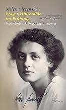 Cover des Buchs Prager Hinterhöfe im Frühling: Feuilletons und Reportagen 1919-1939 mit dem bekanntesten Portrait von Milena Jesenská  