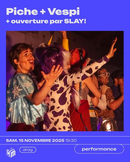 annonce performance drag par SLAY! 