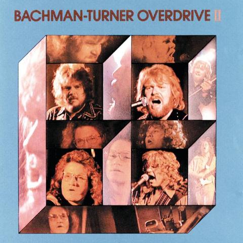 Album art from the album Bachman-Turner Overdrive II by Bachman-Turner Overdrive