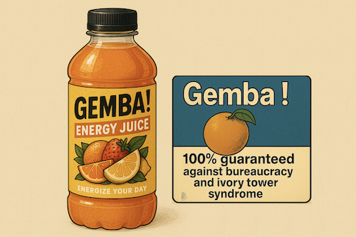 Gemba against bureaucracy !