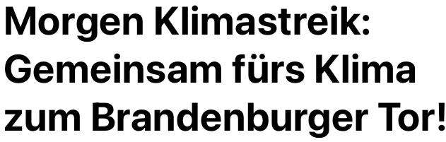 Sharepic mit Text Morgen Klimastreik: Gemeinsam fürs Klima zum Brandenburger Tor!