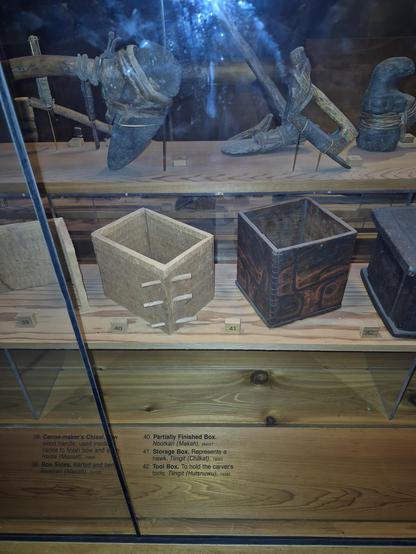 Partially Finished Box. #Nootkan (Makah) 264127

41. Storage Box. Represents a hawk. #Tlingit (Chilkat) 95

42. Tool Box. To hold the carver's tools. Tlingit (Hutsnuwu)