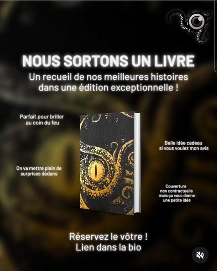 La pub avec le visuel du livre (un mock-up en 3d) on voit un œil à tentacules en stamping or sur fond de couverture en cuir. Le titre annonce "Nous sortons un livre - un recueil de nos meilleures histoires dans une édition exceptionnelle !"