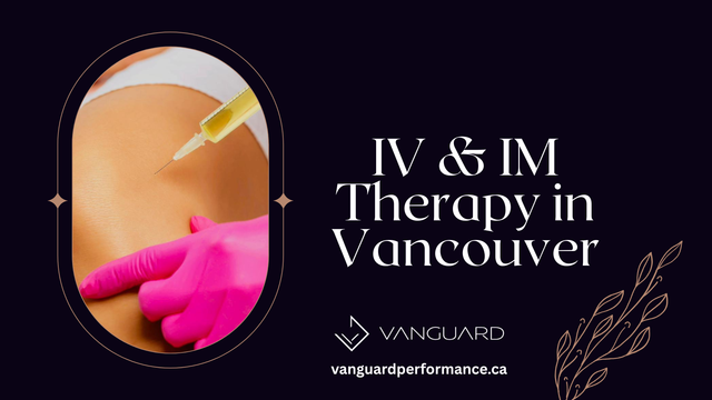 IV & IM Therapy in Vancouver