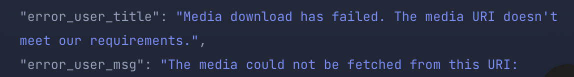 Error message indicating that a media download has failed due to an invalid media URI.