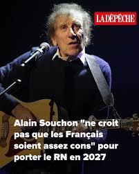 Photo d'Alain Souchon avec texte Alain Souchon "ne croit pas que les Français soient assez cons" pour porter le RB en 2027