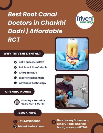 Best Root Canal Treatment in Charkhi Dadri | Triveni Dental