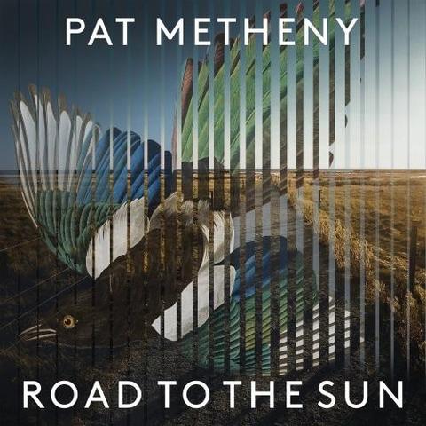 Cover: Pat Metheny - Road To The Sun Part 5