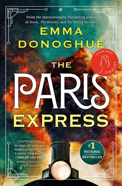 Based on an 1895 disaster that went down in history when it was captured in a series of surreal, extraordinary photographs, The Paris Express is a propulsive novel set on a train packed with a fascinating cast of characters who hail from as close as Brittany and as far as Russia, Ireland, Algeria, Pennsylvania, and Cambodia. Members of parliament hurry back to Paris to vote; a medical student suspects a girl may be dying; a secretary tries to convince her boss of the potential of moving pictures; two of the train’s crew build a life away from their wives; a young anarchist makes a terrifying plan, and much more.

From an author whose 'writing is superb alchemy' (Audrey Niffenegger, New York Times bestselling author), The Paris Express is an evocative masterpiece that effortlessly captures the politics, glamour, chaos, and speed that marked the end of the 19th century.

NATIONAL BESTSELLER

From the bestselling and 'soul-stirring' (Oprah Daily) author of Room, a sweeping historical 'nail-biter' (People) of a novel about the infamous 1895 disaster at the Paris Montparnasse train station.