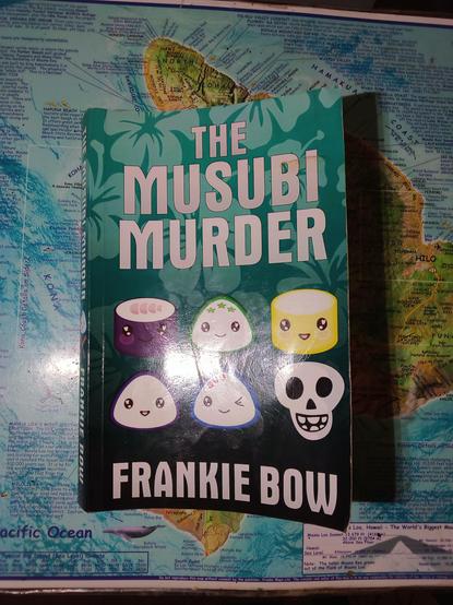 A picture of the book, the musubi murder by Frankie Bow