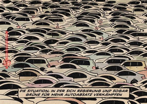 Illustration eines Automeeres. Textzeile: Die Situation, in der sich Regierung und sogar Grüne für mehr Autoabsatz verkämpfen.