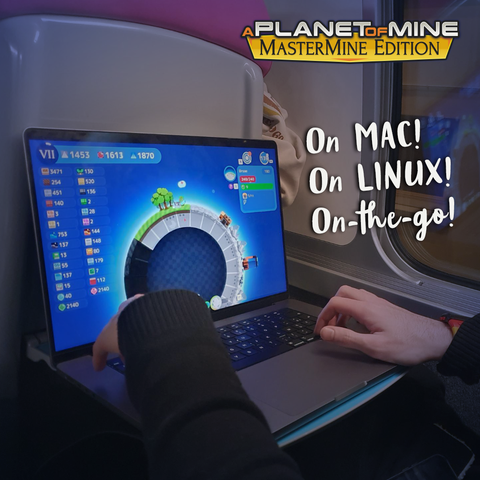 A Planet of Mine MasterMine Edition played on a mac and on a train