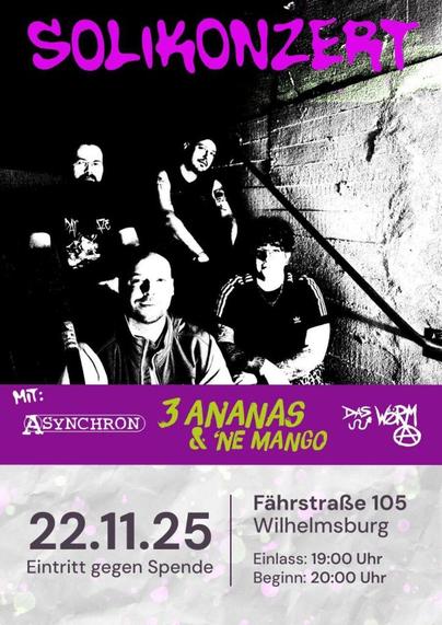 Konzertplakat im Farbschema Schwarz-Lila-Weiß. Zu sehen ist die Band 3 Ananas und 'ne Mango in monochrom. Infos auf dem Plakat sind alle im Veranstaltungstext hier. 