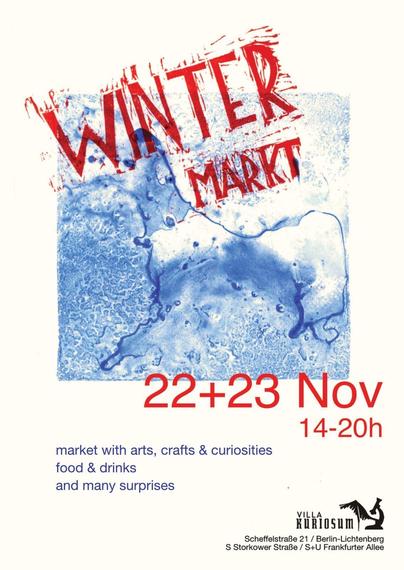Wintermarkt in der Villa Kuriosum, Berlin 22-23.11. 14-20h