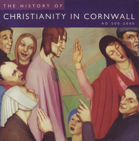 The front cover of The History of Christianity in Cornwall, AD 500-2000 by Professor Charles Thomas and Dr Joanna Mattingley. With title in white on a dark blue and purple panel above a large reproduction of Annie Walker's 1928 painting 'Christ Mocked', Newlyn School, held in the Royal Cornwall Museum in Truro.