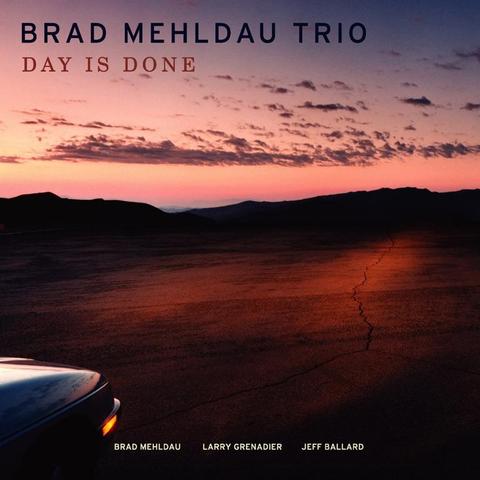 An image of the cover of the record album 'Day Is Done' by Brad Mehldau