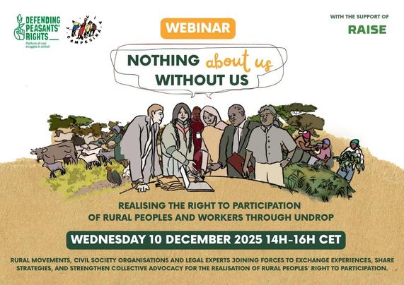 📅 10 Dec 2025 🕑 14:00-16:00 CET 
🔴 UNDROP Webinar (EN/ES/FR)
NOTHING about us WITHOUT US – Realising the Right to Participation of Rural Peoples and Workers through UNDROP
➡️ https://defendingpeasantsrights.org/en/nothing-about-us-without-us-realising-the-right-to-participation-of-rural-peoples-and-workers-through-undrop

#UNDROP #PeasantsRights #PeasantsRightsNOW #DefendingUNDROP 

