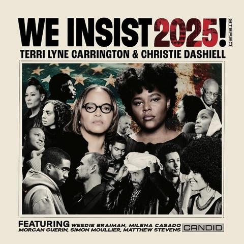 An image of the cover of the record album 'We Insist 2025!' by Terri Lyne Carrington
