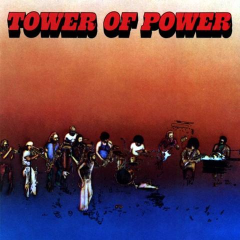 An image of the cover of the album 'Tower of Power' by Tower Of Power