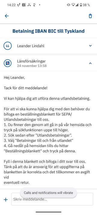 Reply from my Swedish bank when asking them to send €20 to Codeberg using IBAN, which doesn't exist in Swedish banking apps.