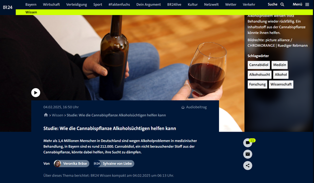 04.02.2025, 16:50 Uhr
Audiobeitrag
>Wissen>Studie: Wie die Cannabispflanze Alkoholsüchtigen helfen kann
Studie: Wie die Cannabispflanze Alkoholsüchtigen helfen kann
Mehr als 1,4 Millionen Menschen in Deutschland sind wegen Alkoholproblemen in medizinischer Behandlung, in Bayern sind es rund 212.000. Cannabidiol, ein nicht berauschender Stoff aus der Cannabispflanze, könnte dabei helfen, ihre Sucht zu dämpfen.