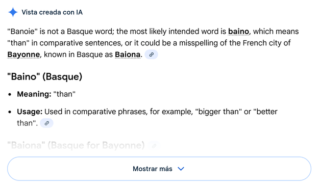 Vista creada con IA
“Banoie" is not a Basque word; the most likely intended word is baino, which means "than" in comparative sentences, or it could be a misspelling of the French city of Bayonne, known in Basque as Baiona.

"Baino" (Basque)
* Meaning: "than"
* Usage: Used in comparative phrases, for example, "bigger than" or "better
than".
