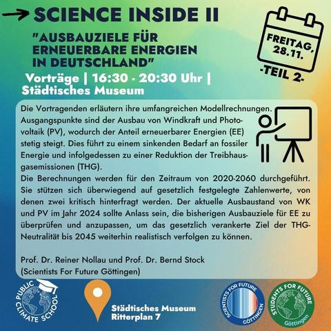 #PublicClimateSchool #Göttingen 2025
am Freitag den 28.11. Teil 2: Vortragsreihe "science inside" von 1630 bis 2030 I'm Städtischen Museum, Ritterplan 7.
Themen des Abends:
Renaissance der Atomkraft, 
Ausbauziele der erneuerbaren Energien in Deutschland und Negativemissionen: Chancen, Herausforderungen, Grenzen.