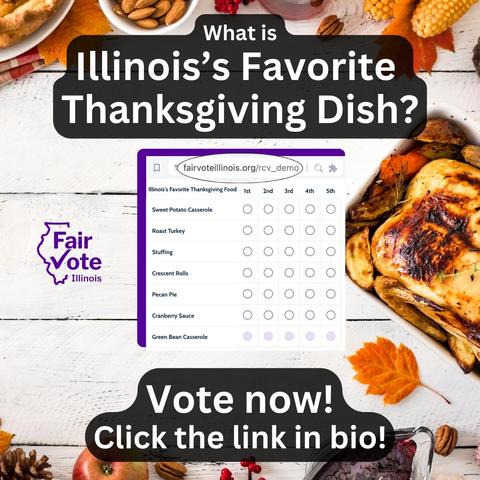 Thanksgiving dinner table with food and text that reads "What is Illinois's Favorite Thanksgiving Dish? Vote now! Click the link in bio!" 