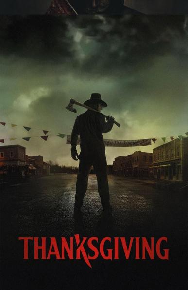 The film poster for Eli Roth's Thanksgiving, showing a shadowed figure holding an axe