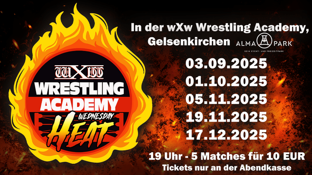 Poster mit Terminen der wXw Wrestling Academy Gelsenkirchen. Nächster und letzter Termin: 17.12.2025, 19 Uhr.