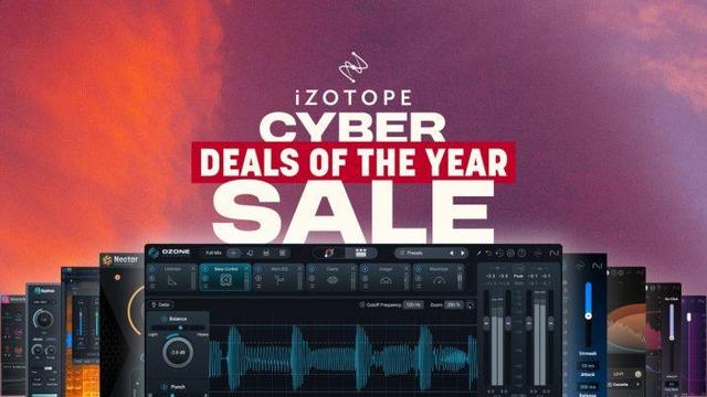 iZotope Cyber Sale