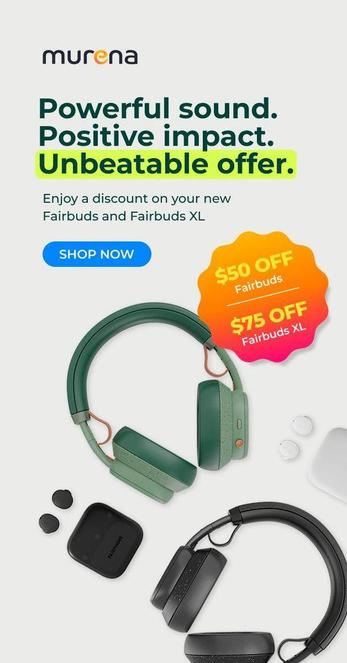Black and green Fairbuds and Fairbuds XL and an ad announcing $50 and $75 off