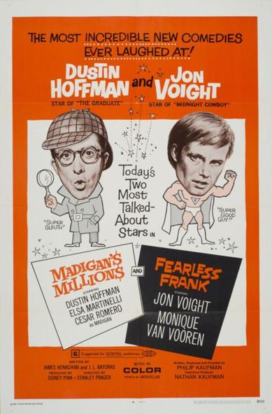 Madigan's Millions; Fearless Frank