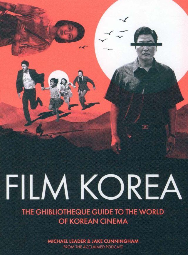 In this essential guide to the country's cinematic story, Michael Leader and Jake Cunningham – authors and hosts of the hit podcast Ghibliotheque – guide you through the must-see films from a century of Korean movies.
Exploring 30 movies, from the breakout hits to deeper cuts, hidden gems and future classics, Film Korea is a gateway to everything you need to know about the white-hot world of Korean cinema. Combining reviews and director biographies with recommended further viewing and a catalogue of beautiful film stills and movie posters, this is your one-stop guide to an incredible, captivating artform.