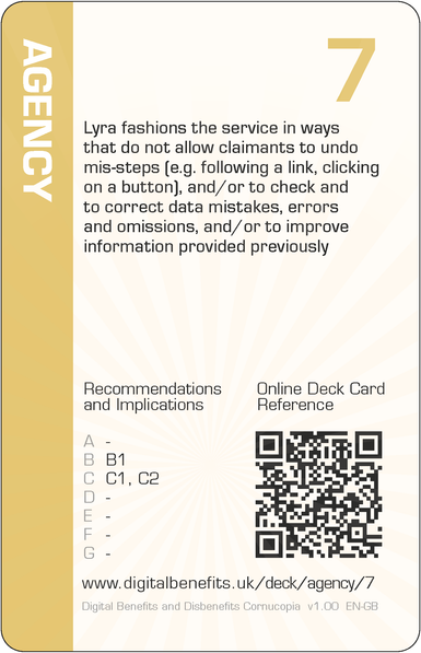 Image of the DBD Cornucopia Seven of Agency card with text 'Lyra fashions the service in ways that do not allow claimants to undo mis-steps (e.g. following a link, clicking on a button), and/or to check and to correct data mistakes, errors and omissions, and/or to improve information provided previously'