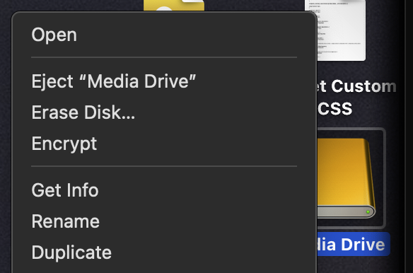 A screenshot of a context menu bought up by right-clicking on an external hard drive on the desktop in MacOS. Below Open is the "eject disk" option... followed very closely by "erase disk". Thankfully it'll bring up a menu instead of immediately undertaking the named task, but that still seems like a bit of a design flaw.