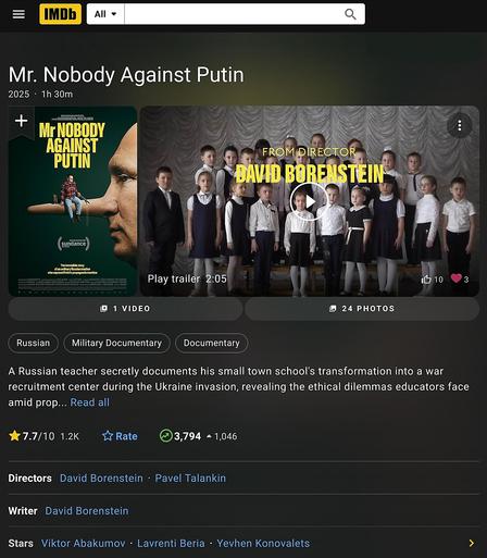 Mr. Nobody Against Putin 2025


A Russian teacher secretly documents his small town school's t
ransformation into a war recruitment center during the Ukraine i
nvasion, revealing the ethical dilemmas educators face amid 
propaganda and militarization.