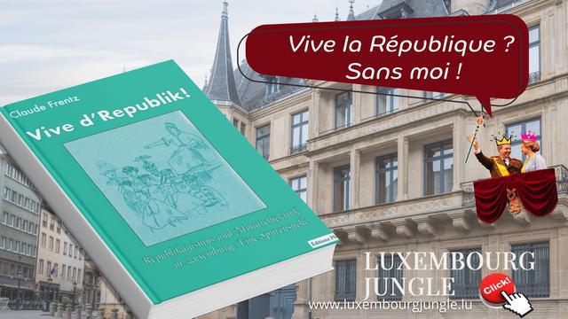 Image de couverture de l’interview « Vive d’Republik! » sur Luxembourg Jungle : le livre de Claude Frentz au premier plan, avec le palais en arrière-plan. Sur le balcon, le Grand-Duc et son épouse portent chacun une couronne caricaturale. Une bulle dit : « Vive d’Republik? Mais pas avec moi! » – une référence satirique à la monarchie luxembourgeoise.