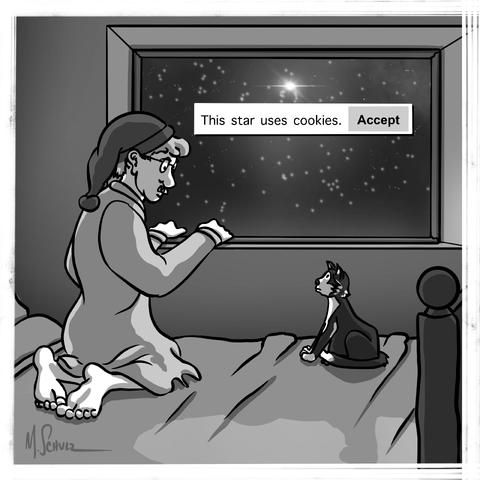 A single-panel cartoon signed by M. Schulz. Geppetto, wearing his nightcap, kneels barefoot on a bed. Next to him sits Figaro the cat. Both are looking out a large window showing a starry night sky with one bright star. Overlaid on the night sky just under the bright star is a white pop-up notification box that reads “This star uses cookies.” followed by an “Accept” button.​​​​​​​​​​​​​​​​