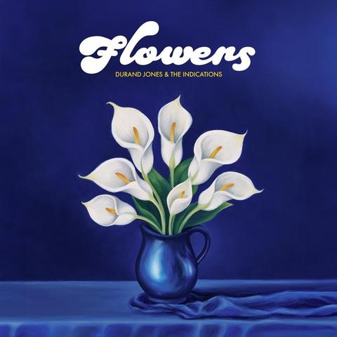An image of the cover of the record album 'Flowers' by Durand Jones & The Indications