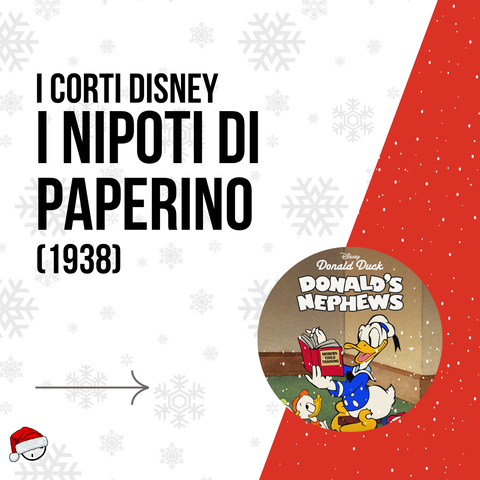 i corti disney
i nipoti di
paperino
(1938)