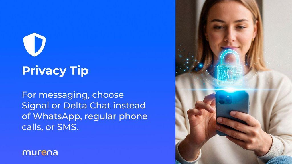 Privacy tip advising to use Signal or Delta Chat next to a woman holding a smartphone and a shining lock