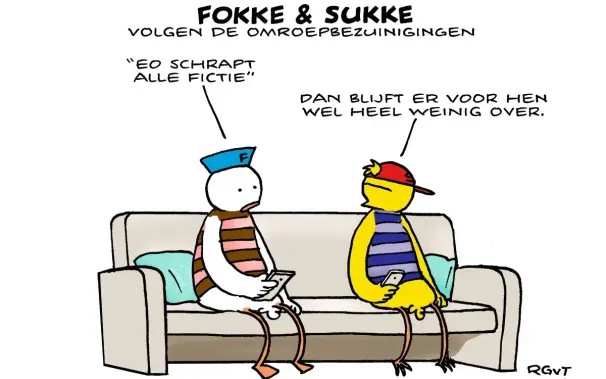 Fokke & Sukke cartoon over de omroepbezuinigingen.
> EO schrapt alle fictie
> Dan blijft er voor hen wel heel weinig over