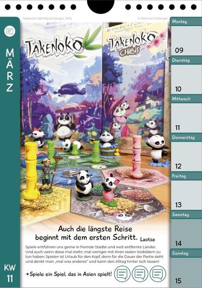 Eine bunte Seite aus dem Kalender mit der Aufgabe:

Spiele entführen uns gerne in fremde Städte und weit entfernte Länder.
Und auch wenn diese mal mehr, mal weniger mit ihren realen Vorbildern zu tun haben: Spielen ist Urlaub für den Kopf, denn für die Dauer der Partie sieht und denkt man „mal was anderes" und kann den Alltag hinter sich lassen!